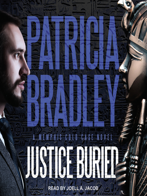 Title details for Justice Buried by Patricia Bradley - Available